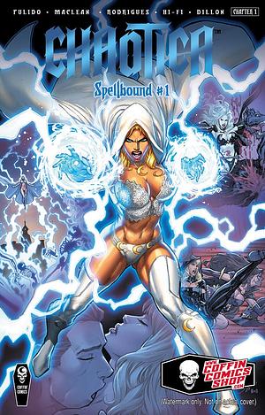 Chaotica: Spellbound #1 by Mike MacLean, Brian Pulido
