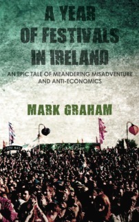 A Year of Festivals in Ireland by Mark Graham