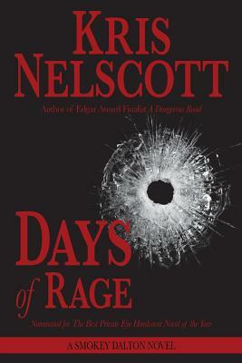 Days of Rage: A Smokey Dalton Novel by Kris Nelscott