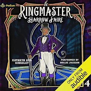 The Ringmaster by Kathryn Ann Kingsley