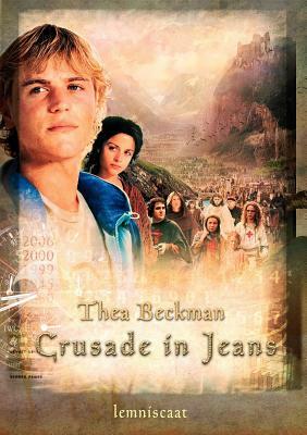 Crusade in Jeans by Thea Beckman