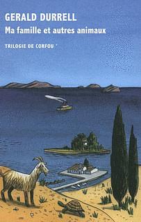 Ma famille et autres animaux by Gerald Durrell
