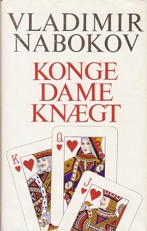Konge dame knægt by Vladimir Nabokov