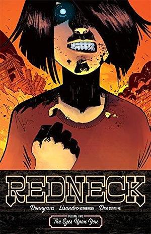 Redneck Vol. 2: The Eyes Upon You by Dee Cunniffe, Donny Cates