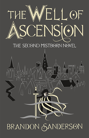 The Well of Ascension by Brandon Sanderson