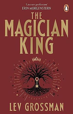 The Magician King: (Book 2) by Lev Grossman