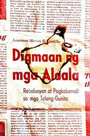 Digmaan ng mga Alaala: Rebolusyon at Pagkakamali sa mga Talang-Gunita by Laurence Marvin Castillo