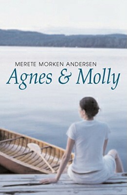 Agnes & Molly by Merete Andersen