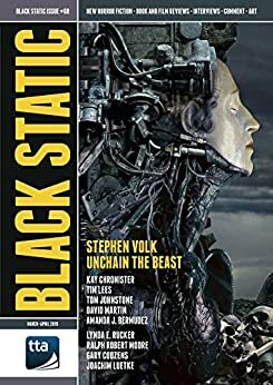 Black Static #68 (March-April 2019): New Horror Fiction & Film (Black Static Magazine) by Tom Johnstone, Amanda J. Bermudez, Kay Chronister, Gary Couzens, Ralph Robert Moore, Stephen Volk, David Martin, Andy Cox, Tim Lees, Lynda E. Rucker