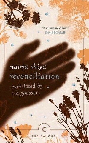 Reconciliation by Naoya Shiga