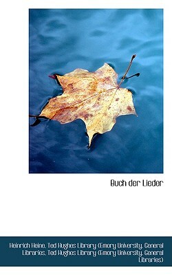 Buch Der Lieder by Heinrich Heine