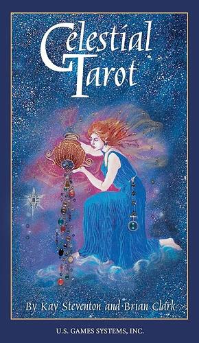 Celestial Tarot by Kay Steventon, Brian Clark