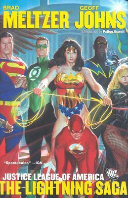 Justice League of America, Vol. 2: The Lightning Saga by Brad Meltzer, Dale Eaglesham, Jim Lee, Patton Oswalt, Adam Kubert, Geoff Johns, George Pérez, Ed Benes, Shane Davis