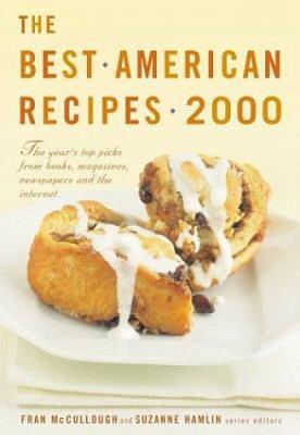 The Best American Recipes 2000 by Fran McCullough, Suzanne Hamlin