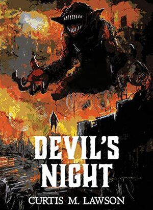 Devil's Night by Curtis M. Lawson, Joe Morey