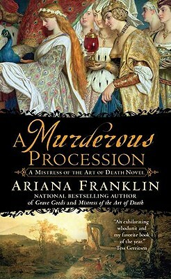 A Murderous Procession by Ariana Franklin