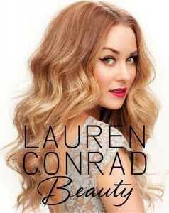 Lauren Conrad Beauty by Lauren Conrad, Amy Nadine, Elise Loehnen, Kristin Ess