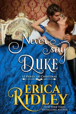 Never Say Duke by Erica Ridley