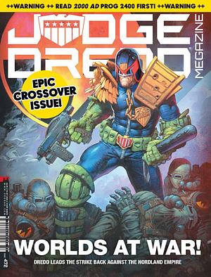 Judge Dredd Megazine 472 by Kenneth Niemand, Brandon Easton, Ned Hartley, Roger Langridge, Liam Johnson