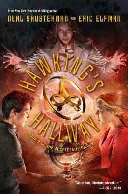 Hawking's Hallway by Neal Shusterman, Eric Elfman