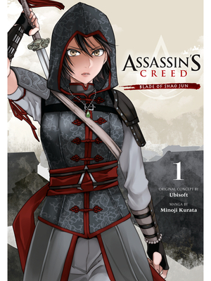 Assassin's Creed: Blade of Shao Jun, Volume 1 by Minoji Kurata