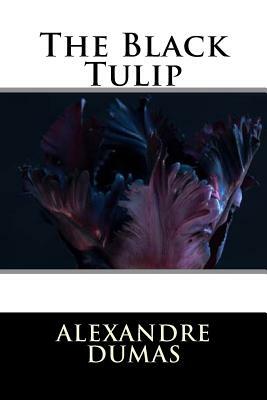 The Black Tulip by Alexandre Dumas