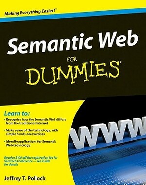 Semantic Web for Dummies by Jeffrey T. Pollock