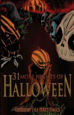 31 More Nights of Halloween by Jay Wilburn, Ben McElroy, Denise Stanley