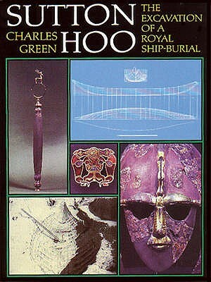 Sutton Hoo (Revised) by Barbara Green, Charles Green