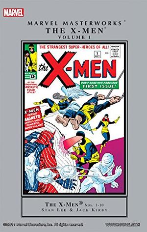 Marvel Masterworks: The X-Men, Vol. 1 by Stan Lee