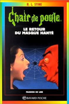 Le Retour Du Masque Hante by R.L. Stine