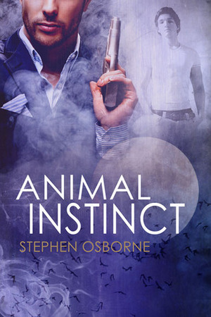 Animal Instinct by Stephen Osborne