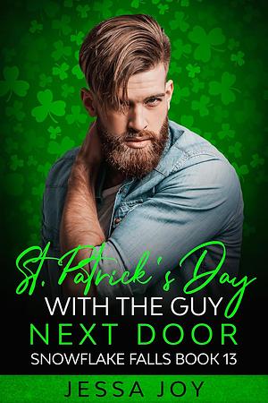 St Patrick's Day with the Guy Next Door by Jessa Joy