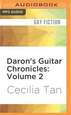 Daron's Guitar Chronicles: Volume 2 by Cecilia Tan