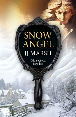 Snow Angel by Jj Marsh