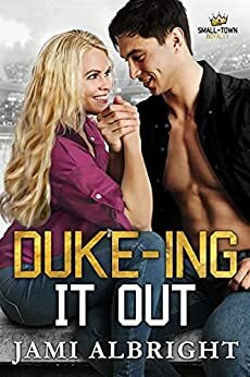 Duke-ing it Out by Jami Albright