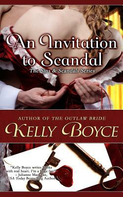 An Invitation to Scandal by Kelly Boyce
