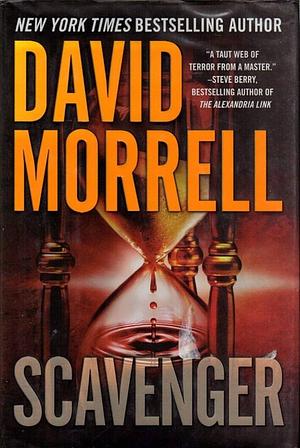 Scavenger by David Morrell