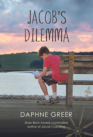 Jacob's Dilemma by Daphne Greer