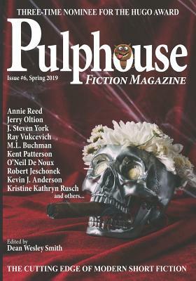 Pulphouse Fiction Magazine #6 by Annie Reed, Kevin J. Anderson, Kent Patterson