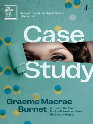 Case Study by Graeme Macrae Burnet