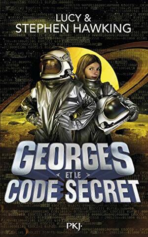 Georges et le code secret by Lucy Hawking