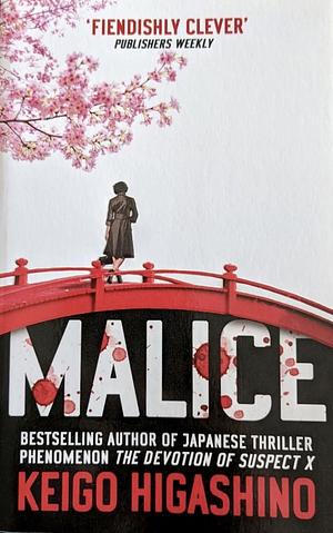 Malice by Keigo Higashino