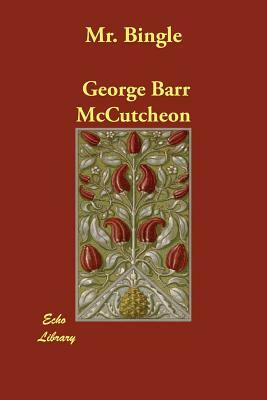 Mr. Bingle by George Barr McCutcheon
