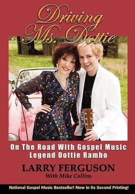 Driving Ms. Dottie by Larry Ferguson