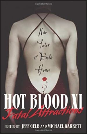 Hot Blood XI by Jeff Gelb, Michael Garrett