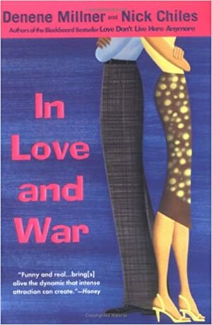 In Love And War by Denene Millner, Nick Chiles