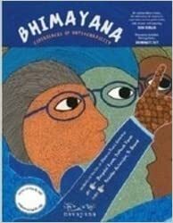 Bhimayana: Experiences of Untouchability by Durgabai Vyam, S. Anand, S. Natarajan, Subhash Vyam