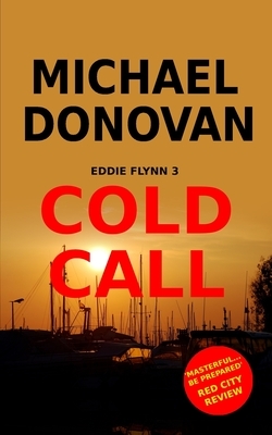 Cold Call by Michael Donovan
