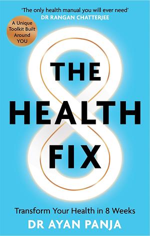 The Health Fix by Dr. Ayan Panja